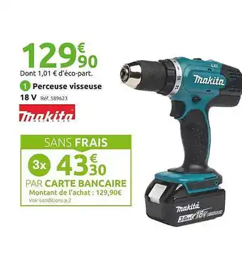 Mr Bricolage Perceuse visseuse 18v makita offre