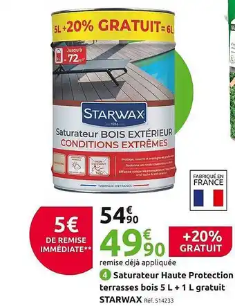 Mr Bricolage Saturateur haute protection terrasses bois 5l +1l gratuit starwax offre