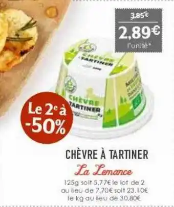 Naturalia Chèvre à tartiner la lemance offre