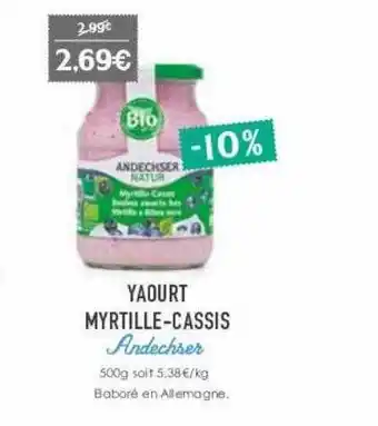 Naturalia Yaourt myrtille-cassis andechser offre