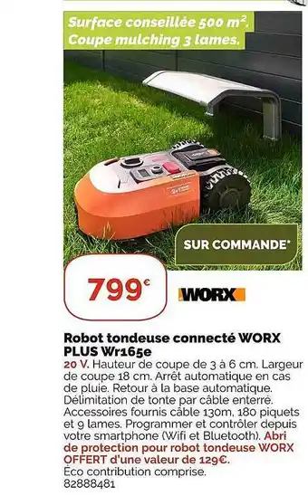 Weldom Robot tondeuse connecté worx plus wr165e offre
