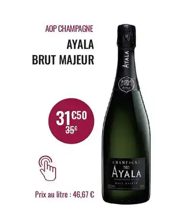 Nicolas Aop champagne ayala brut majeur offre