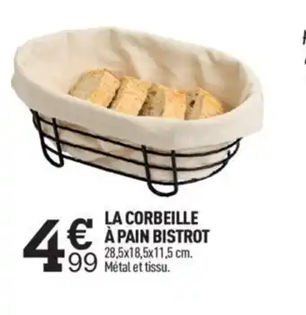 Centrakor La Corbeille a Pain Bistrot offre