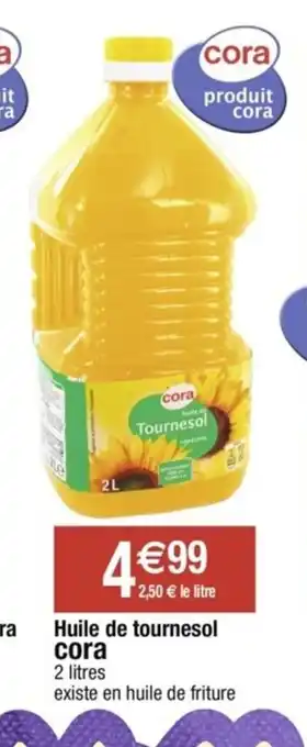 Cora x Carrefour Huile de Tournesol Cora offre