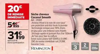 Carrefour Sèche cheveux coconut smooth remington offre