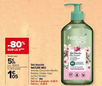 Carrefour Gel douche naturé moi offre