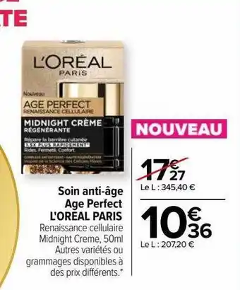 Carrefour Soin anti-âge âge perfect l'oréal paris offre