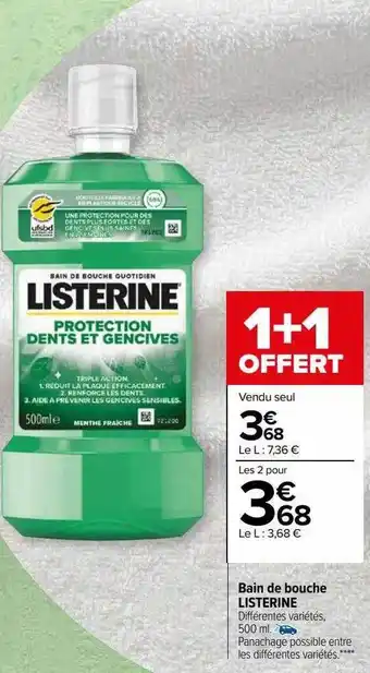 Carrefour Bain de bouche listerine offre