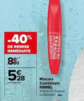 Carrefour Mascara scandaleyes rimmel offre