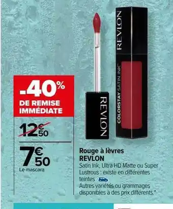 Carrefour Rouge à lèvres revlon offre