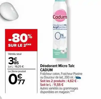 Carrefour Déodorant micro talc cadum offre
