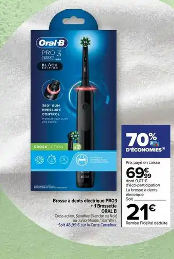 Carrefour Brosse à dents électrique pro3 + 1 brossette oral b offre