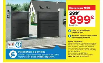 Castorama Portail 3 m nazaré offre