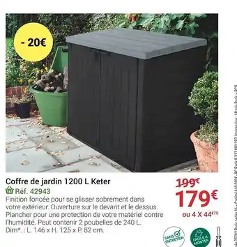 Gamm vert Coffre de jardin 1200 l keter offre