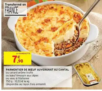 Intermarché Hyper Parmentier de bœuf auvergnat au cantal offre