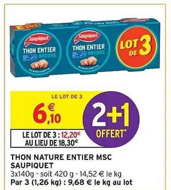 Intermarché Hyper Thon nature entier msc saupiquet offre