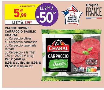 Intermarché Hyper Viande bovine : carpaccio basilic charal offre