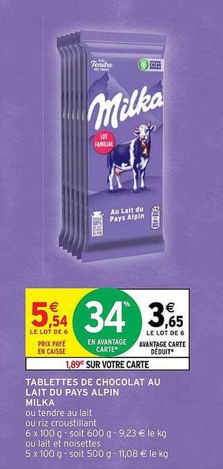 Intermarché Hyper Tablettes de chocolat au lait du pays alpin milka offre