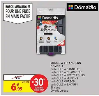 Intermarché Hyper Moule à financiers domédia offre