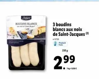 Lidl 3 boudins blancs aux noix de saint-jacques deluxe offre