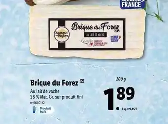 Lidl Brique du forez saveurs de nos régions offre