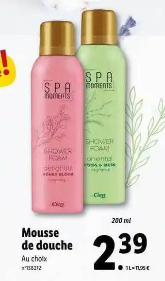 Lidl Mousse de douche spa moments offre