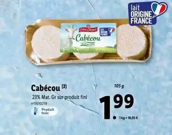 Lidl Cabécou chêne d'argent offre
