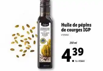 Lidl Huile de pépins de courges igp deluxe offre