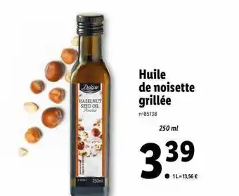Lidl Huile de noisette grillée deluxe offre