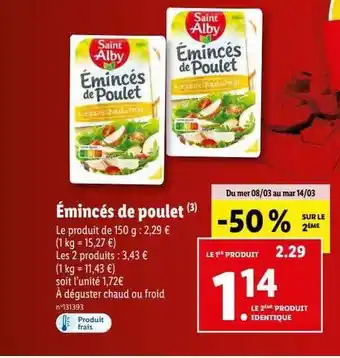 Lidl Émincés de poulet saint alby offre
