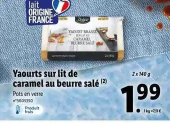 Lidl Yaourts sur lit de caramel au beurre salé deluxe offre