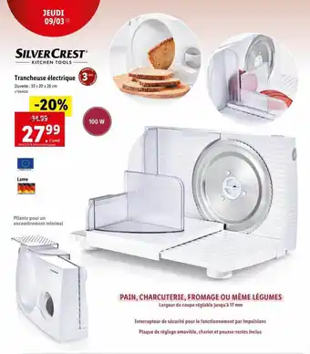 Lidl Trancheuse électrique silver crest offre