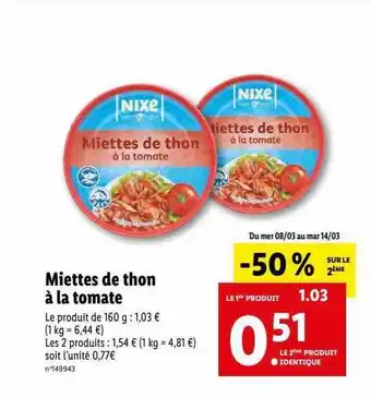 Lidl Miettes de thon à la tomate nixe offre