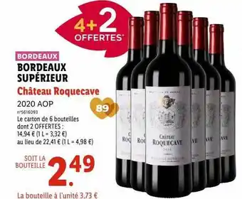 Lidl Bordeaux supérieur château roquecave 2020 aop offre