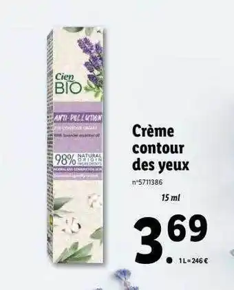 Lidl Crème contour des yeux cien bio offre