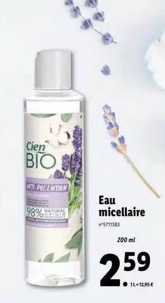 Lidl Eau micellaire cien bio offre