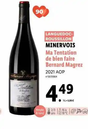 Lidl Minervois ma tentation de bien faire bernard magrez 2021 aop offre