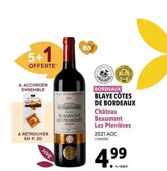 Lidl Blaye côtes de bordeaux château beaumont les pierrières 2021 aoc offre