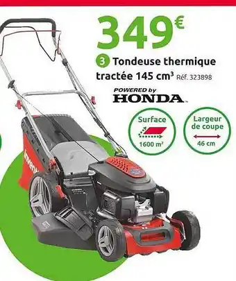 Mr Bricolage Tondeuse thermique tractée 150 cm³ honda offre