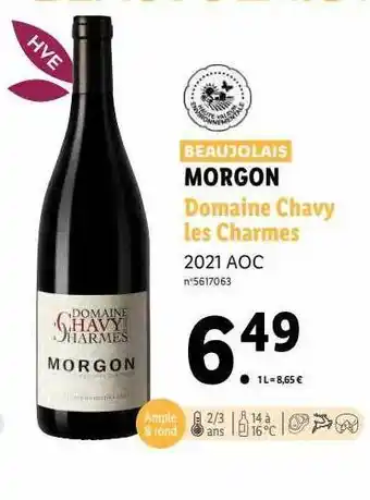 Lidl Morgon domaine chavy les charmes 2021 aoc offre