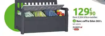 Mr Bricolage Banc coffre eden 265l allibert offre