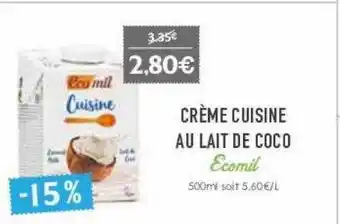 Naturalia Crème cuisine au lait de coco ecomil offre