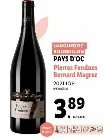 Lidl Pays d'oc pierres fendues bernard magrez 2021 igp offre