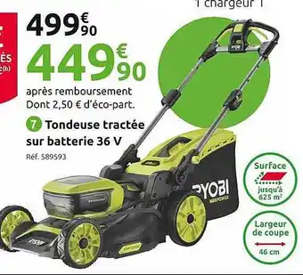 Mr Bricolage Tondeuse tractée sur batterie 36v ryobi offre