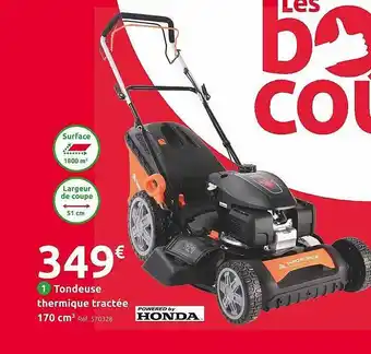 Mr Bricolage Tondeuse thermique tractée 170 cm³ honda offre