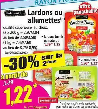 Norma Lardons ou allumettes dufaure & fils offre