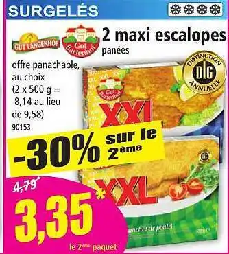 Norma 2 maxi escalopes panées gut langenhof offre