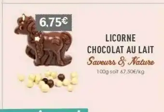 Naturalia Licorne chocolat au lait saveurs & nature offre