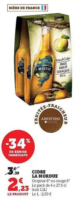 Super U Cidre la mordue offre