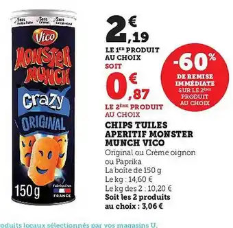 Super U Chips tuiles apéritif monster munch vico offre